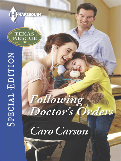 Title details for Following Doctor's Orders by Caro Carson - Wait list